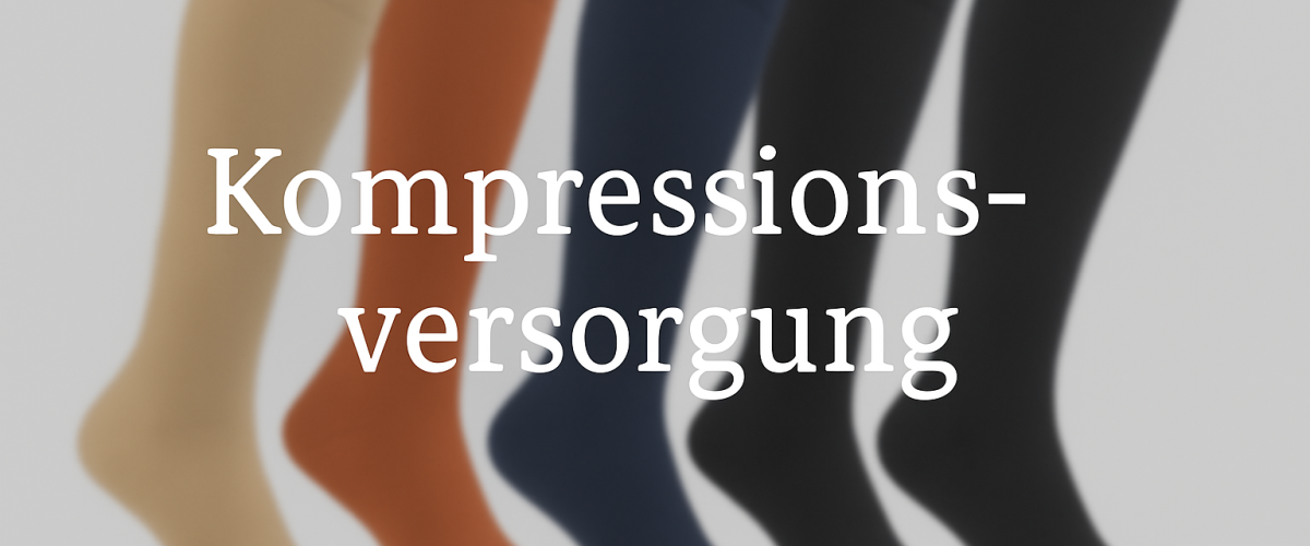 Kompressionsversorgung leistungen